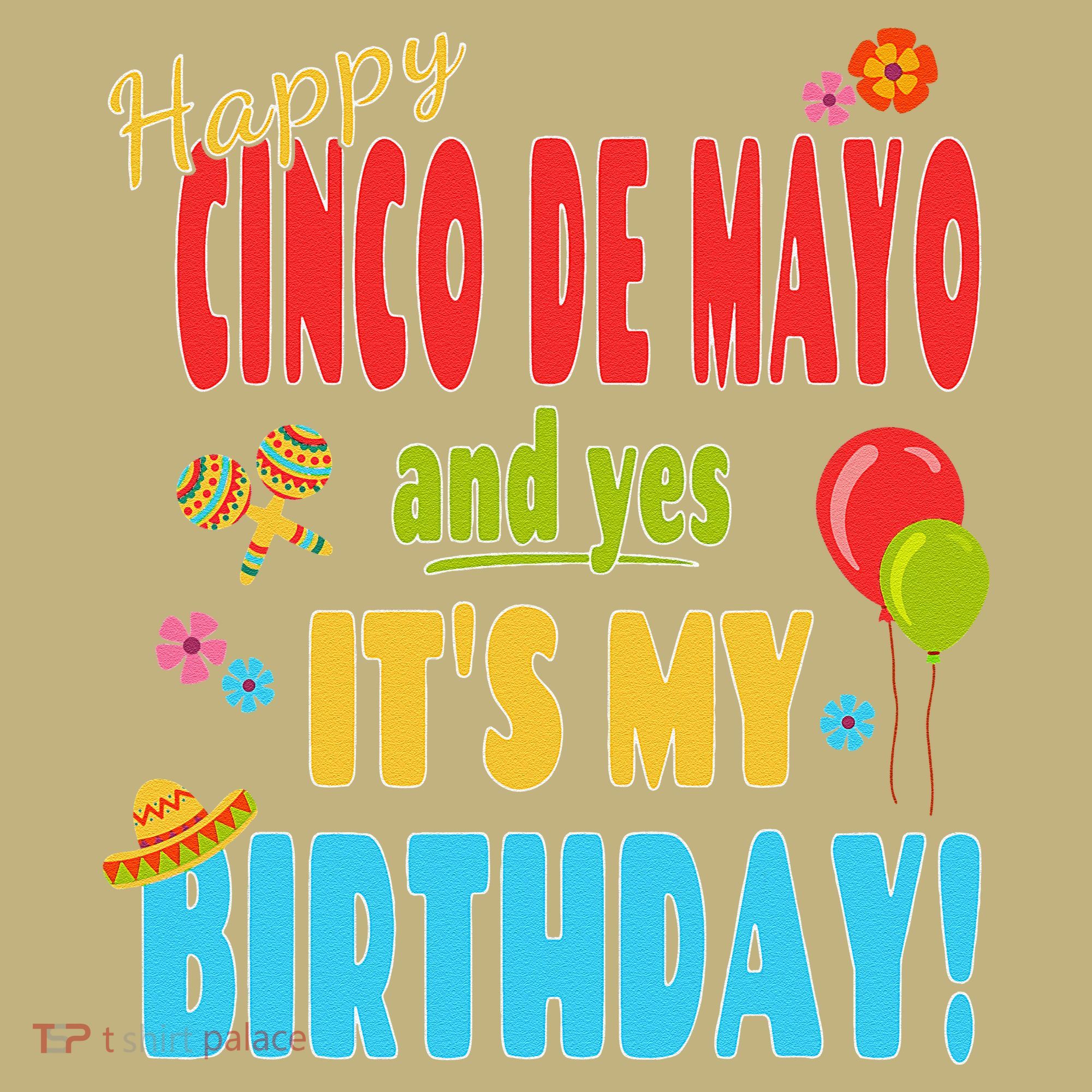 Happy Cinco De Mayo Birthday May 5th Birthday Party Button