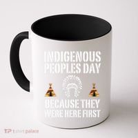 Happy Columbus Day Indigenous People Day Anti Columbus Coffee Mug thumb 0