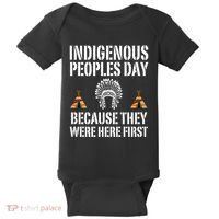 Happy Columbus Day Indigenous People Day Anti Columbus Baby Bodysuit thumb 0