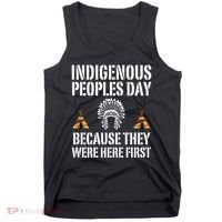 Happy Columbus Day Indigenous People Day Anti Columbus Tank Top thumb 0