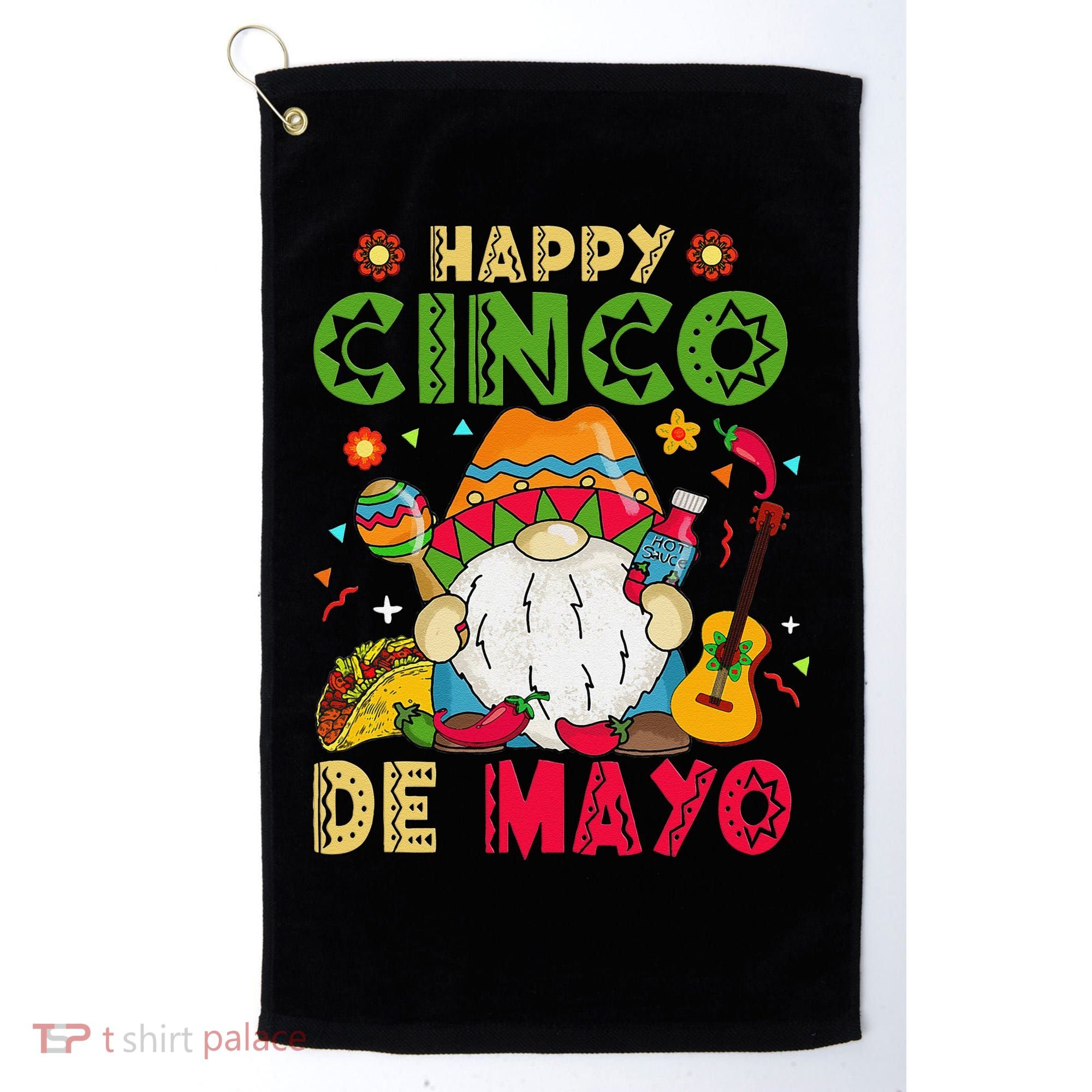 Happy Cinco De Mayo Mexican Gnome Cinco De Mayo Golf Towel