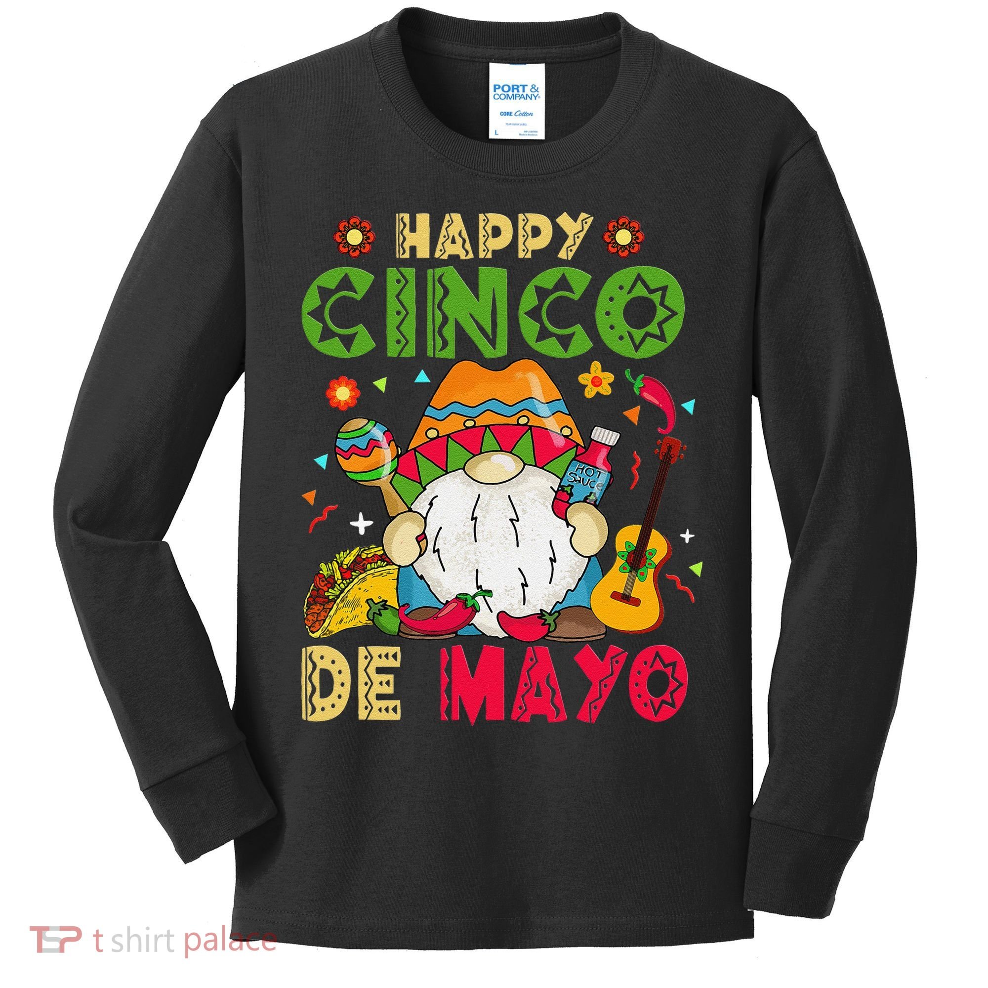 Happy Cinco De Mayo Mexican Gnome Cinco De Mayo Kids Long Sleeve Shirt