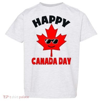 Happy Canada Day Funny Maple Leaf Canada Day Toddler T-Shirt