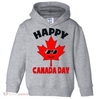 Happy Canada Day Funny Maple Leaf Canada Day Toddler Hoodie