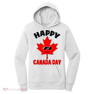 Happy Canada Day Funny Maple Leaf Canada Day Women's Hoodie