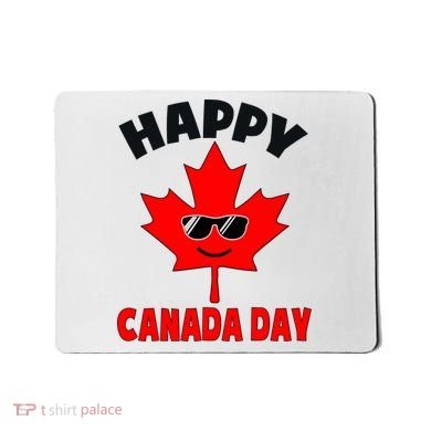 Happy Canada Day Funny Maple Leaf Canada Day Mousepad
