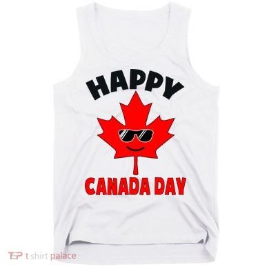 Happy Canada Day Funny Maple Leaf Canada Day Tank Top