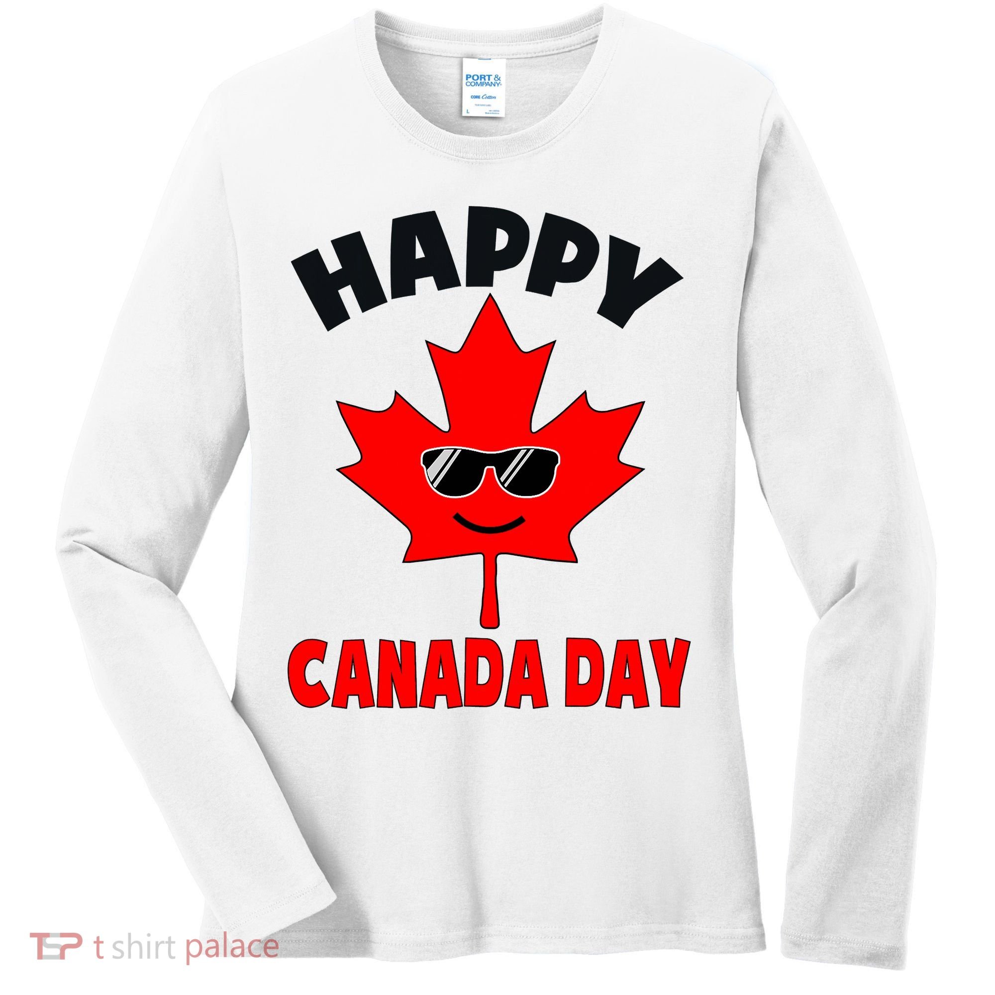 Happy Canada Day Funny Maple Leaf Canada Day Women's Long Sleeve Shirt