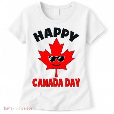 Happy Canada Day Funny Maple Leaf Canada Day Women's T-Shirt