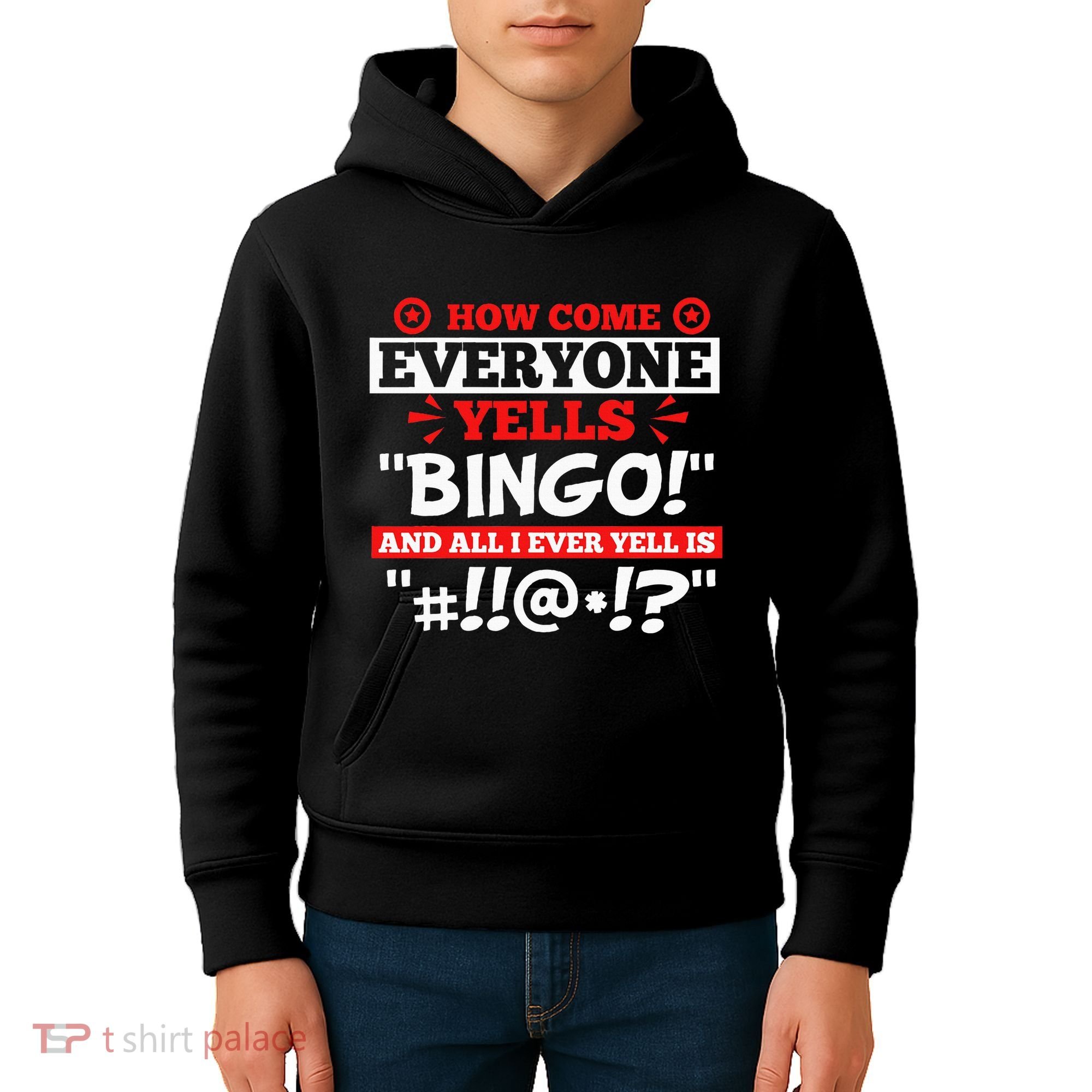 How Come Everyone Yells Bingo Bingo Lover Gambler Gambling Kids Hoodie
