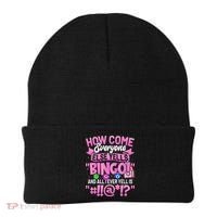 How Come Everyone Else Yells Bingo Funny Lucky Bingo Beanie thumb 0