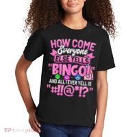 How Come Everyone Else Yells Bingo Funny Lucky Bingo Kids T-Shirt thumb 2