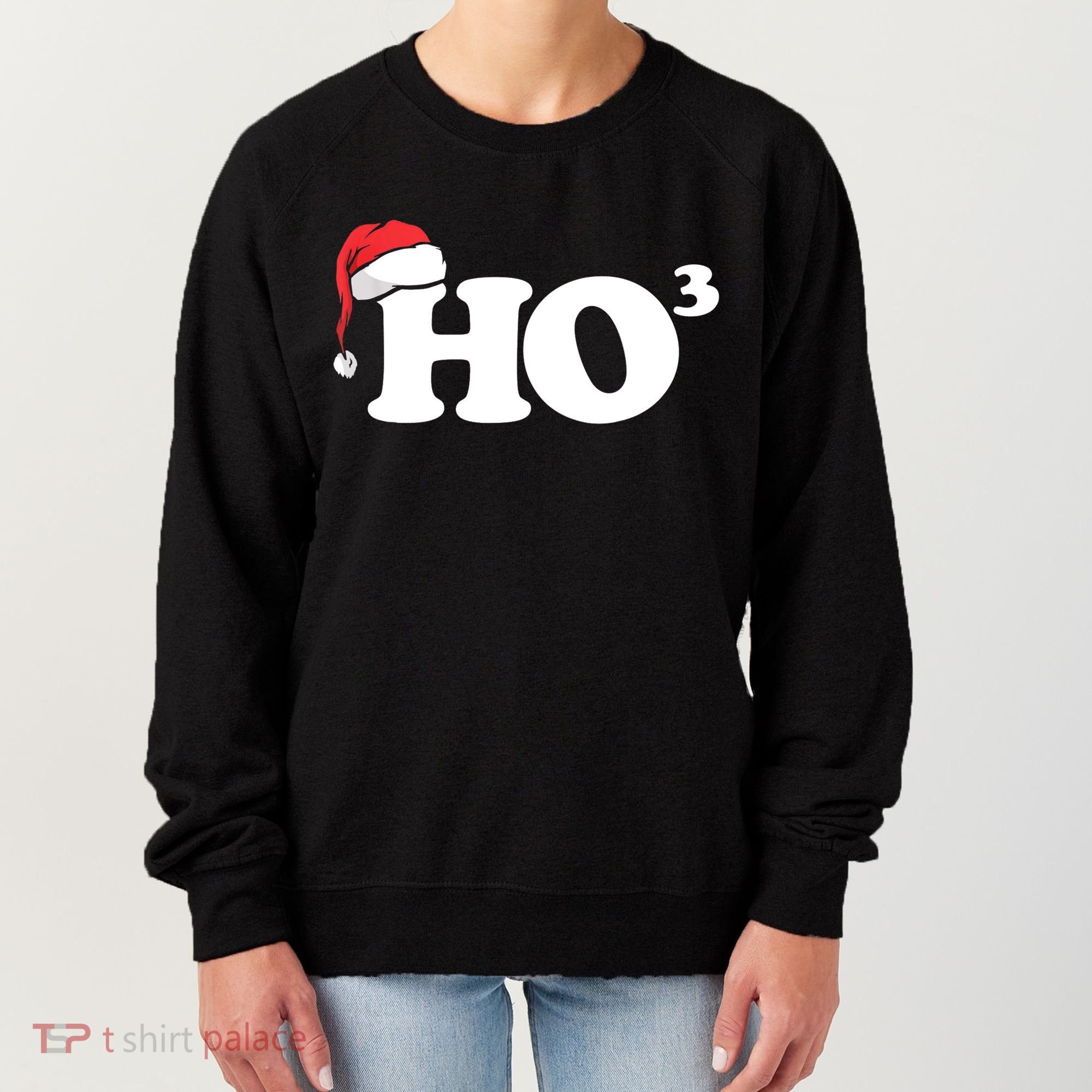 Ho Cubbed Funny Ho To The Power Three Ho Ho Ho Christmas TShirt Women's Sweatshirt