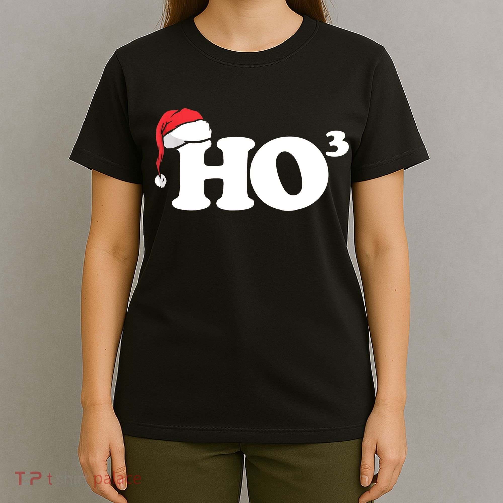 Ho Cubbed Funny Ho To The Power Three Ho Ho Ho Christmas TShirt T-Shirt