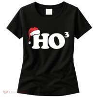 Ho Cubbed Funny Ho To The Power Three Ho Ho Ho Christmas TShirt Women's T-Shirt thumb 0