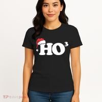 Ho Cubbed Funny Ho To The Power Three Ho Ho Ho Christmas TShirt Women's T-Shirt thumb 4