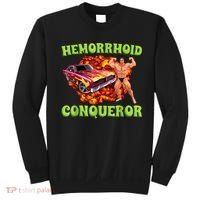 Hemorrhoid Conqueror Funny Oddly Specific Dank Meme Sweatshirt thumb 0