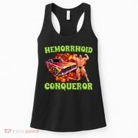 Hemorrhoid Conqueror Funny Oddly Specific Dank Meme Women's Tank Top thumb 0