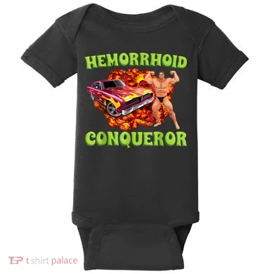 Hemorrhoid Conqueror Funny Oddly Specific Dank Meme Baby Bodysuit