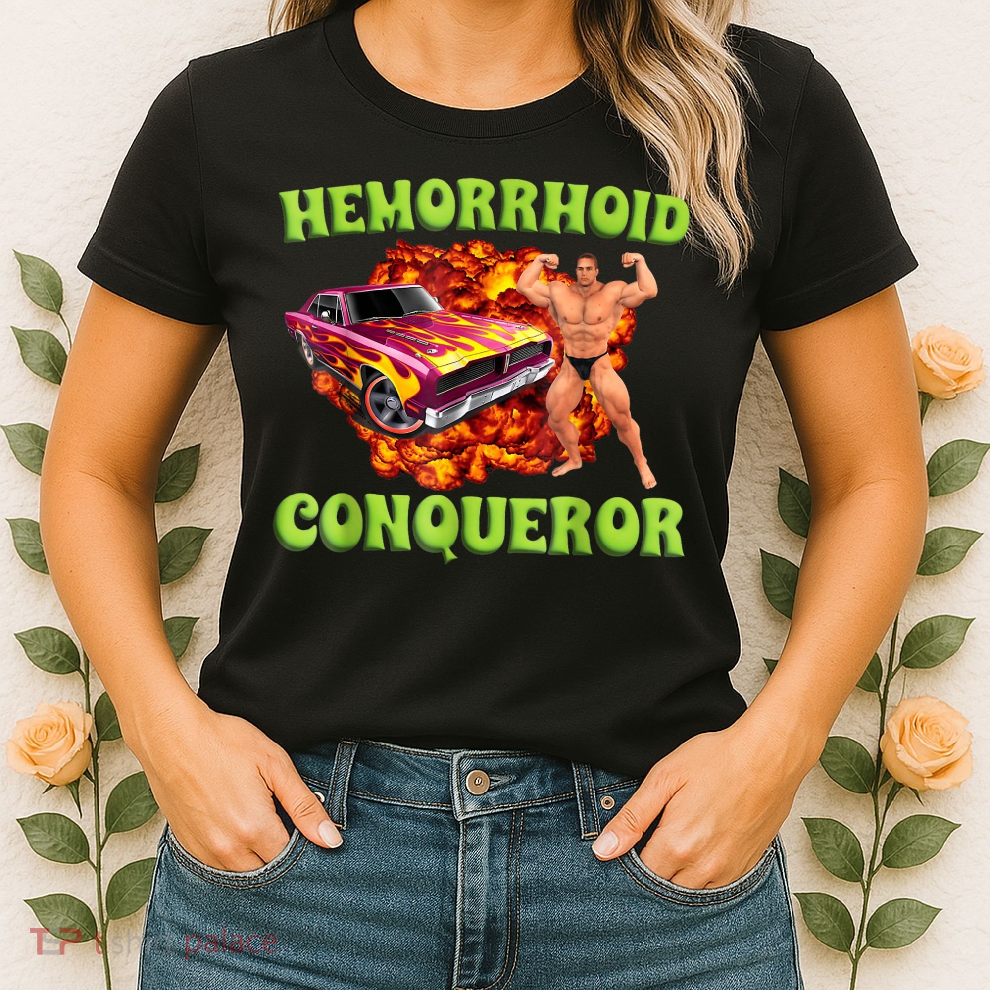 Hemorrhoid Conqueror Funny Oddly Specific Dank Meme Women's T-Shirt