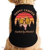 Happy Camper Fueled by Alcohol Camping Group Party Ideas Doggie Tank thumb 0