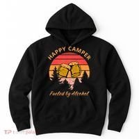 Happy Camper Fueled by Alcohol Camping Group Party Ideas Hoodie thumb 0