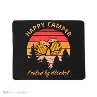Happy Camper Fueled by Alcohol Camping Group Party Ideas Mousepad thumb 0