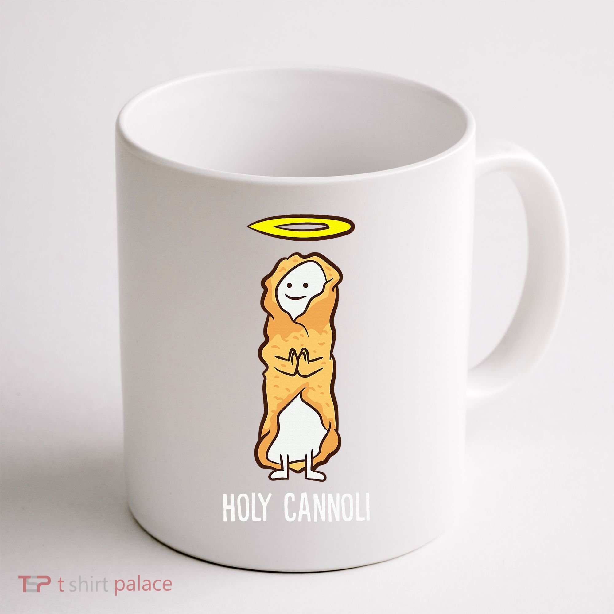 Holy Cannoli Funny Cannoli Coffee Mug
