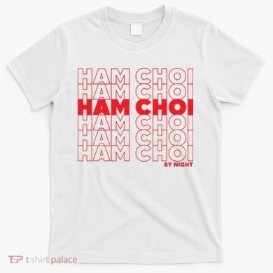 Ham Choi Funny Vietnamese T-Shirt