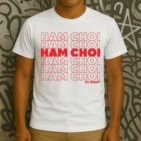 Ham Choi Funny Vietnamese T-Shirt thumb 3