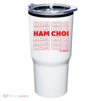 Ham Choi Funny Vietnamese Tumbler
