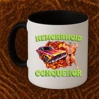 Hemorrhoid Conqueror Funny Meme Weird Offensive Cringe Joke Coffee Mug thumb 2