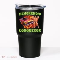 Hemorrhoid Conqueror Funny Meme Weird Offensive Cringe Joke Tumbler thumb 0