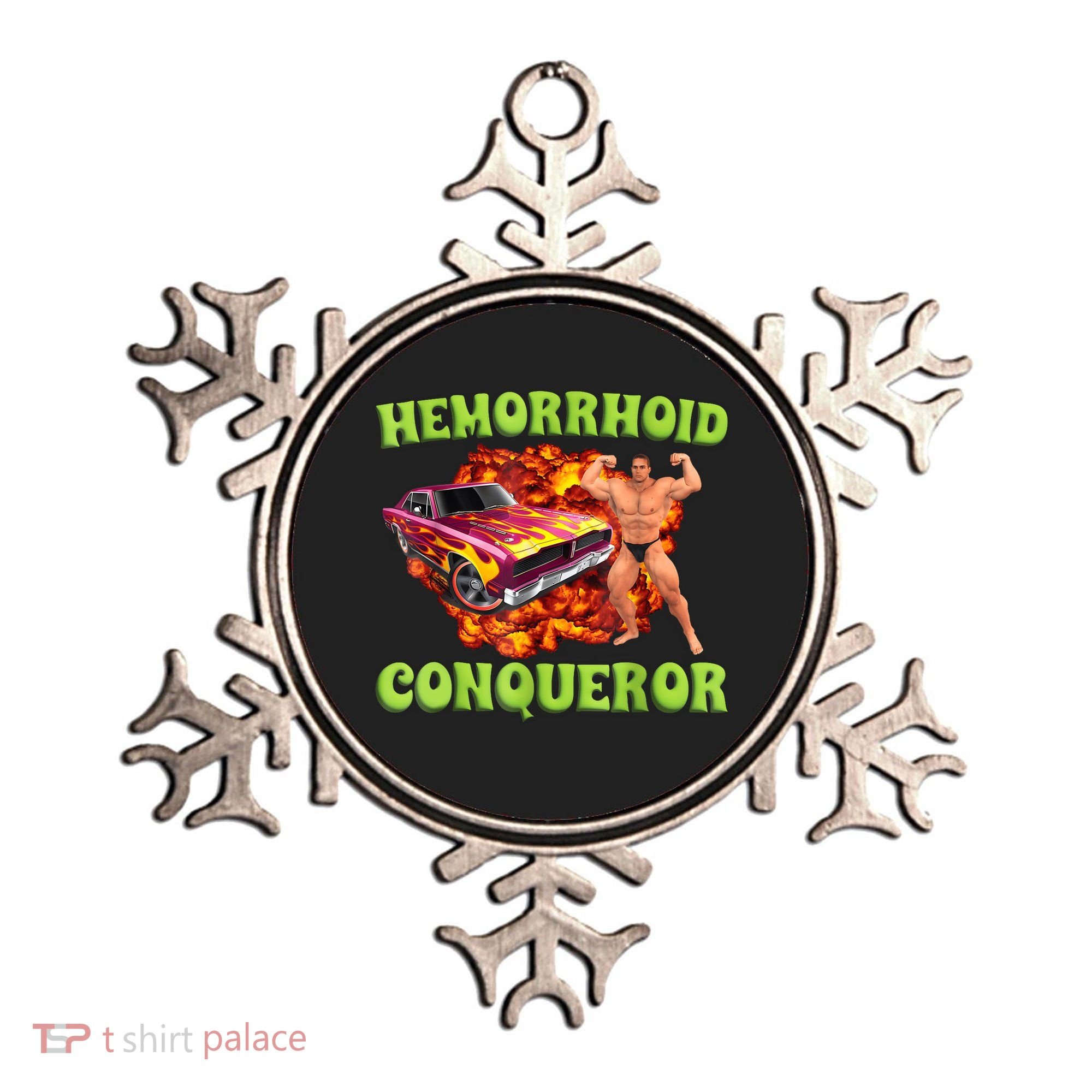 Hemorrhoid Conqueror Funny Meme Weird Offensive Cringe Joke Ornament