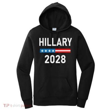 Hillary Clinton For President Hillary Clinton 2028 Women's Hoodie