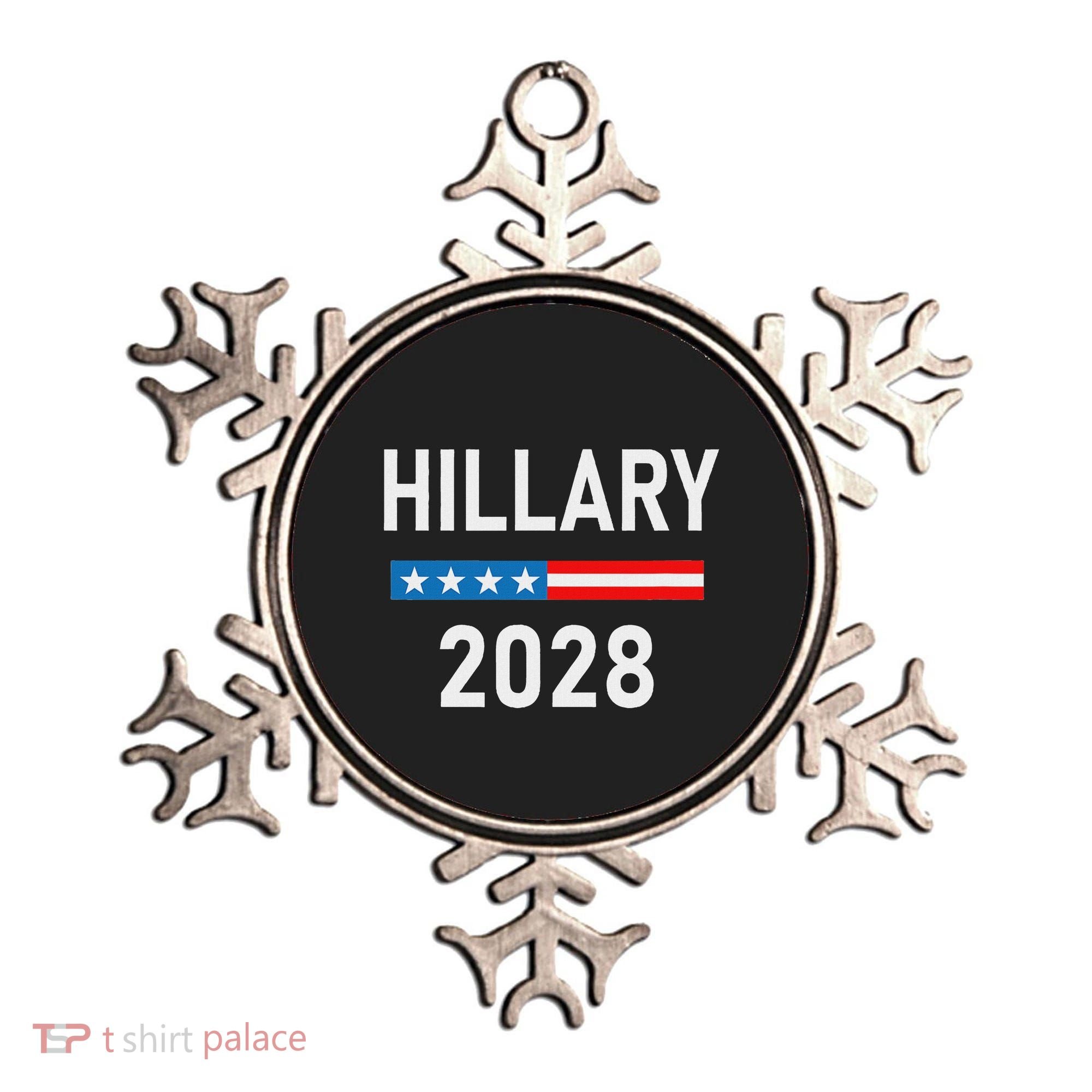Hillary Clinton For President Hillary Clinton 2028 Ornament