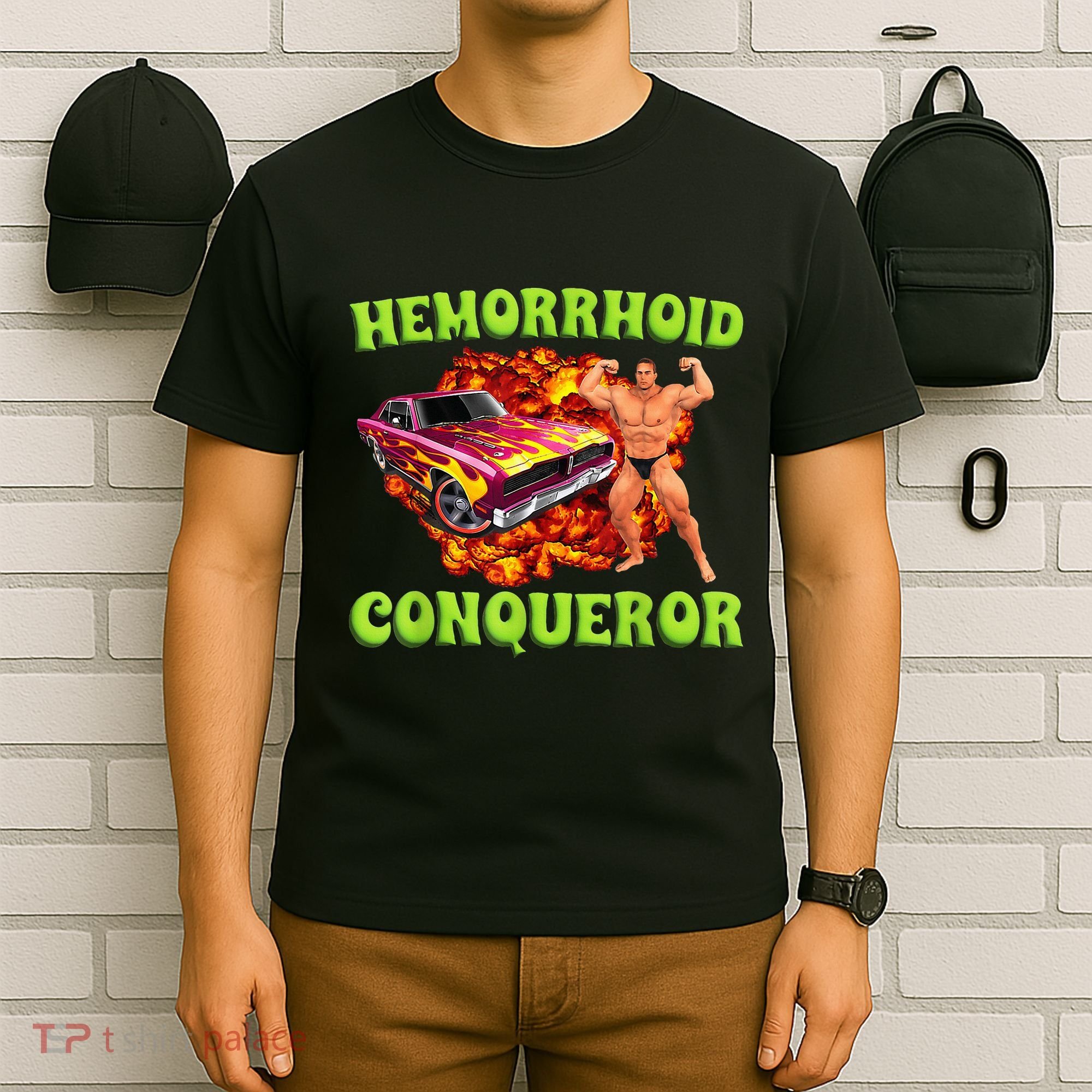 Hemorrhoid Conqueror Funny Meme Dank Weird Joke Women T-Shirt