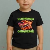 Hemorrhoid Conqueror Funny Meme Dank Weird Joke Women Toddler T-Shirt thumb 2