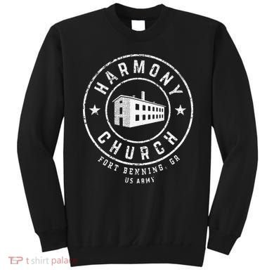 Harmony Church Fort Benning GA Sweatshirt
