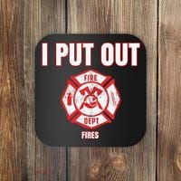 Halloween Costume Funny Firefighter I Put Out Fires Firemen Coaster thumb 0