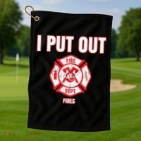 Halloween Costume Funny Firefighter I Put Out Fires Firemen Golf Towel thumb 1