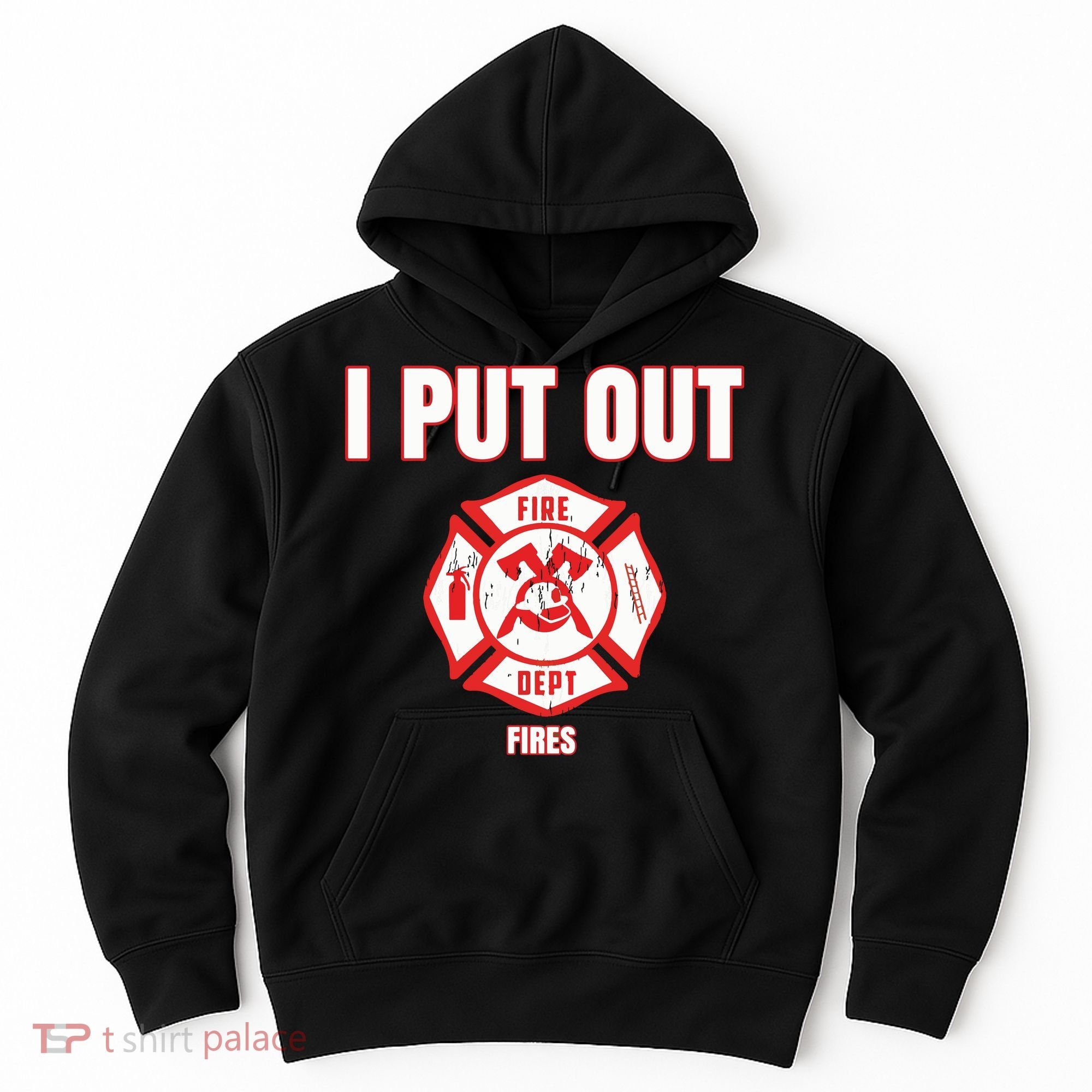 Halloween Costume Funny Firefighter I Put Out Fires Firemen Hoodie