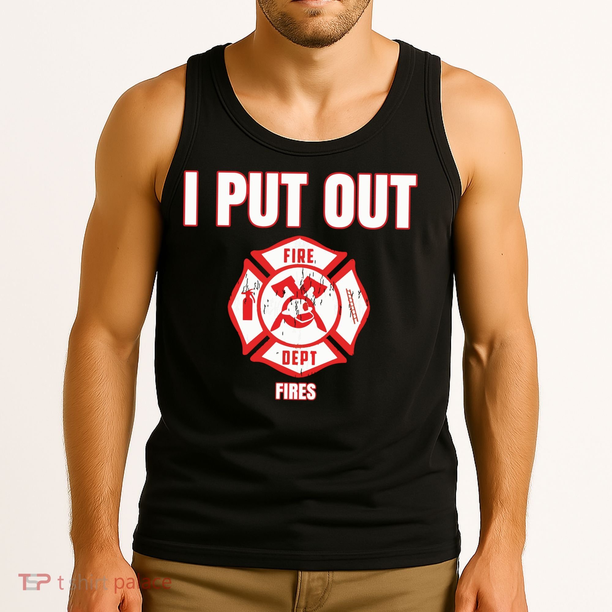 Halloween Costume Funny Firefighter I Put Out Fires Firemen Tank Top