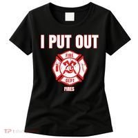 Halloween Costume Funny Firefighter I Put Out Fires Firemen Women's T-Shirt thumb 0