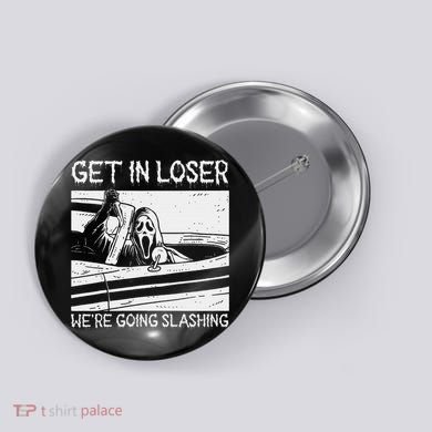 Horror Characters Get In Loser Were Going Slashing Button