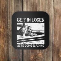 Horror Characters Get In Loser Were Going Slashing Coaster thumb 0