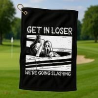 Horror Characters Get In Loser Were Going Slashing Golf Towel thumb 1