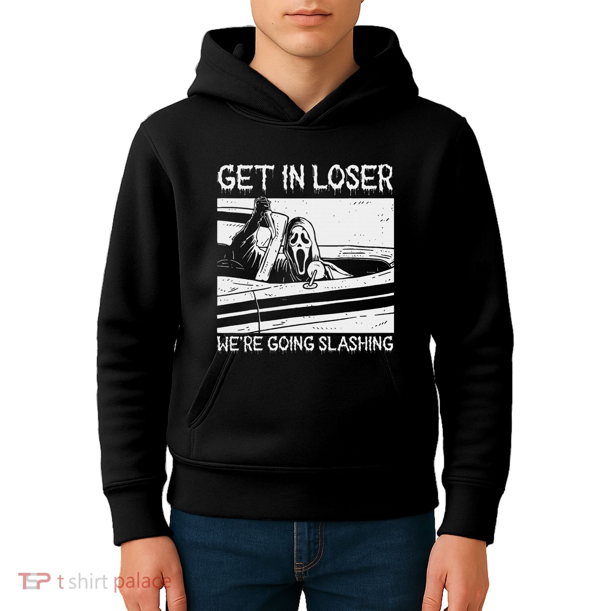 Horror Characters Get In Loser Were Going Slashing Kids Hoodie
