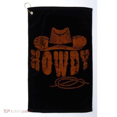 Howdy Cowboy Gift Golf Towel