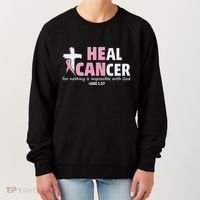 He Can Heal Cancer Breast Cancer Awareness Women's Sweatshirt thumb 0